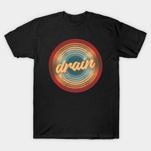 drain vintage circle T-Shirt